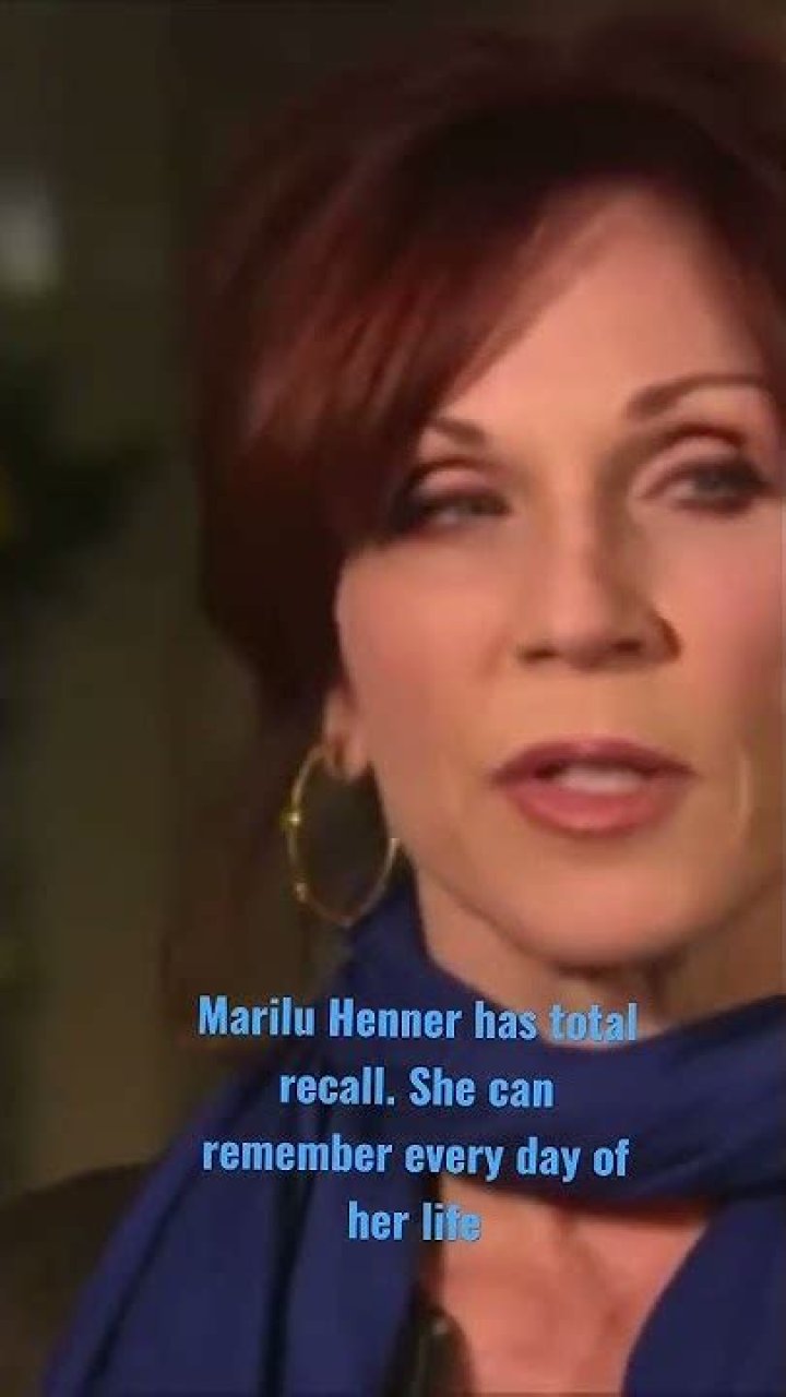 Marilu Henner can remember every detail of every day of her entire life without fail